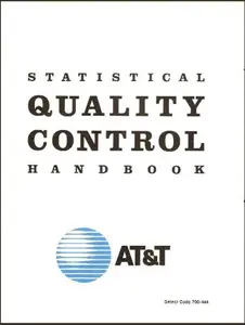 USED-AT&T Statistical Quality Control Handbook (Select code 700-444) by AT & T (Hardcover)