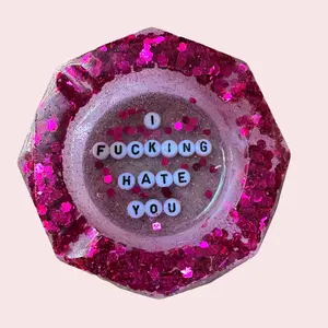 handmade resin magenta hexagon shaped ashtray that says I fu@*ing hate you Lighter Lighter Accessory