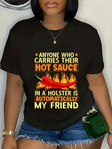 100% Cotton Carry Your Hot Chili Sauce In A Holster Spicy Pepper Food T-Shirt T-Shirt