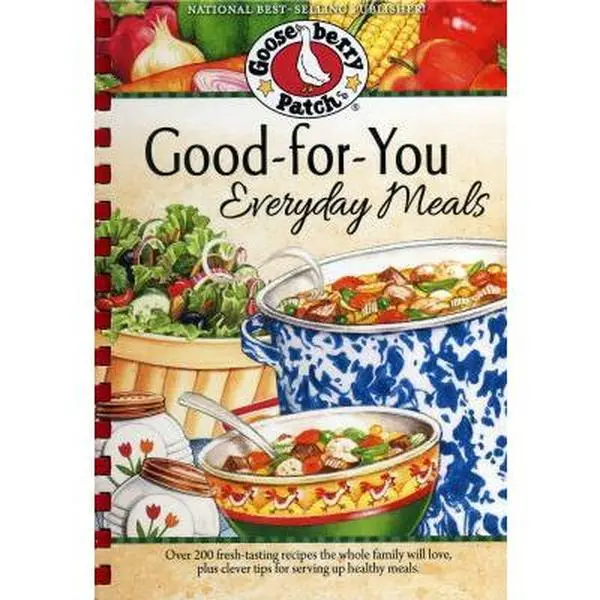 USED Book - Good-For-You Everyday Meals by Gooseberry Patch (Plastic Comb) - english