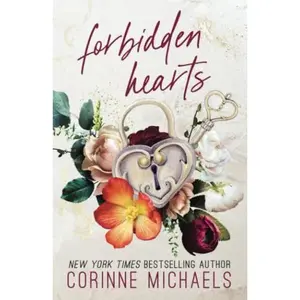 Forbidden Hearts -- Corinne Michaels - Paperback