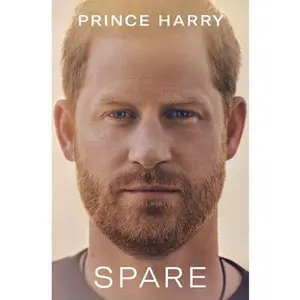 Spare -- Prince Harry the Duke of Sussex, Hardcover