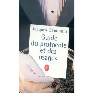 USED-Guide Du Protocole Et Des Usages by Gandouin, J. (Paperback)