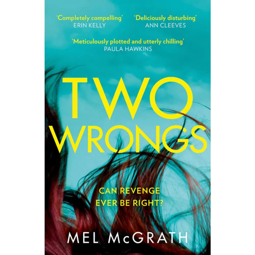 USED Book - Two Wrongs: the dark and shocking new crime thriller from the bestselling author by Mel McGrath (Paperback) - english