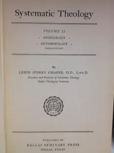 USED Book - Systemic Theology; an Unabridged, Original Study of Systemic Theology from Biblical Viewpoint - Evangelical, Premillennial and Dispensational. Eight Volumes by Lewis Sperry Chafer (Unknown)