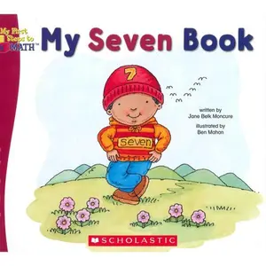 USED-My Seven Book (My First Steps to Math) by Jane Belk Moncure (Paperback)