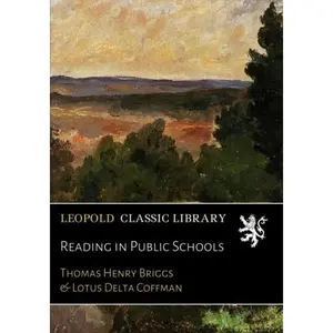 USED-Reading in Public Schools by Thomas Henry Briggs (Paperback)