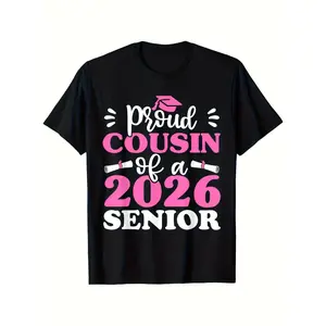 [100% Cotton] 100% CottonLocalGraduation Class of 2026 Senior T-Shirt - Proud Cousin of a 2026 Graduate - Heavyweight 180GSM Black with Pink & White Graduation Cap & Diploma Print - Comfortable Round Neck Short Sleeve CaUnisex Mens&womens 2026 Round Neck