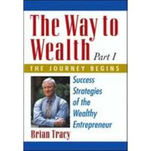 USED-The Way to Wealth by Brian Tracy (Hardcover)