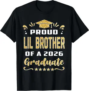 100%cotton Proud LIL Brother Of a Class Of 2026 Graduate Senior 2026 T-Shirt