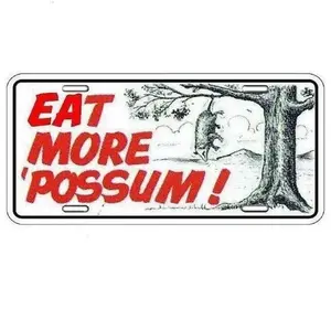 [SALE 50%] Parody License Plate Eat More Possum License Plate License Plate Truck Car Tags Gifts for Him Huntin