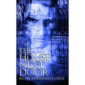 USED-The House Next Door by Cusick, Richie Tankersley (Paperback)