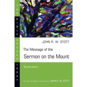 USED-The Message of the Sermon on the Mount by Stott, John (Paperback)