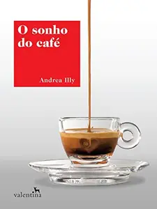USED-Sonho do Cafe, O by Andrea (Paperback)