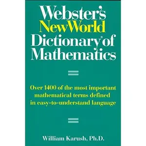 USED-Webster's New World Dictionary of Mathematics by William Karush (Paperback)