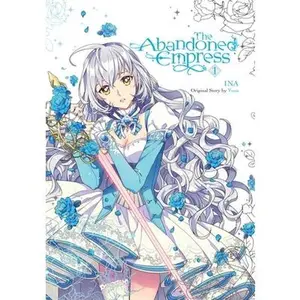 USED-The Abandoned Empress, Vol. 1 (Comic): Volume 1 by Odell, David (Paperback)