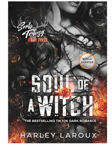 Soul of a Witch: A Spicy Dark Demon Romance (Souls Trilogy) Paperback – July 23, 2024