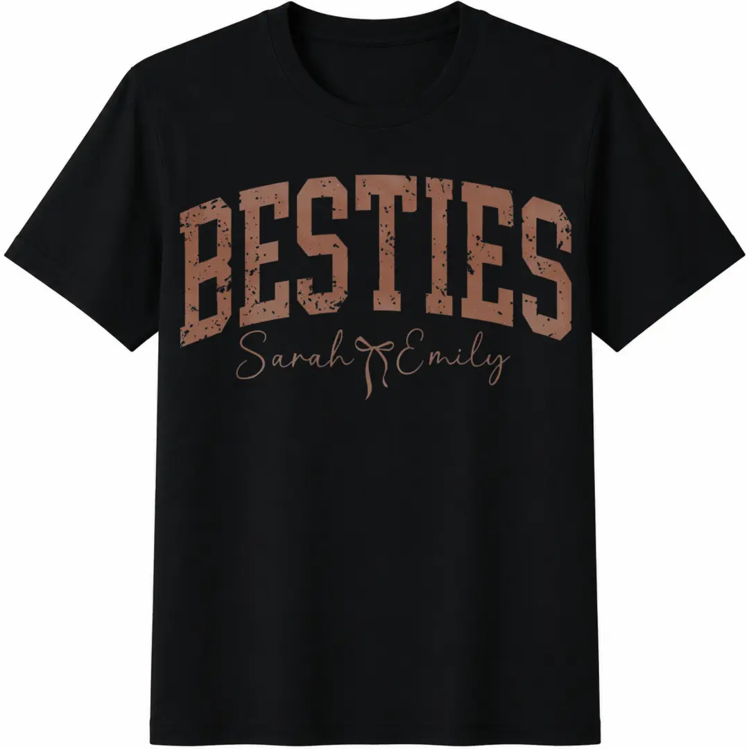 Besties Shirt, Personalized Best Friend Shirt, Matching BFF Tee, Friendship Gift For Her, Birthday Gift For Bestie