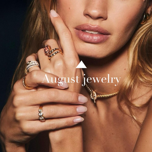 August jewelry