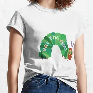 Eat The Rich Hungry Caterpillar Classic T-Shirt