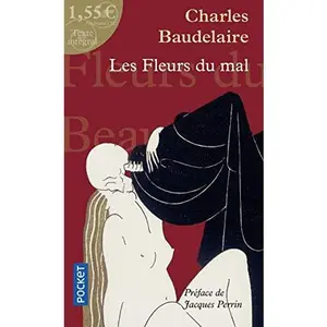 USED-Les Fleurs Du Mal (French Edition) (Dans La Collection) by Charles Baudelaire (Unknown)