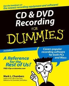 USED-CD and DVD Recording for Dummies by Chambers, Mark L. (Paperback)