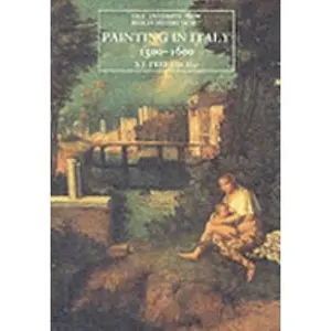 USED-Painting in Italy, 1500-1600 (The Yale University Press Pelican History of Art Series) by S. J. Freedberg (Paperback)