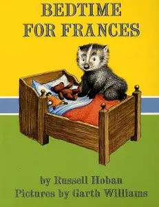 Bedtime for Frances by Russell Hoban||Garth Williams [Paperback Book]