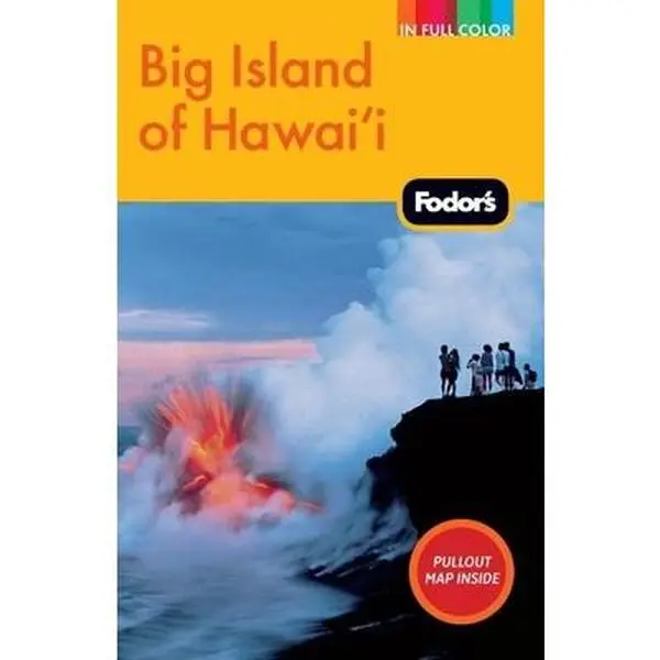 USED-Fodor's Big Island of Hawaii, 3rd Edition (Full-color Travel Guide) by Fodor's (Paperback)