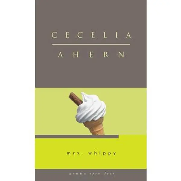 USED-Mrs. Whippy by Ahern, Cecilia (Paperback)