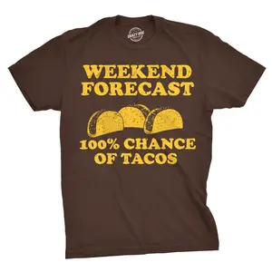 Mens Weekend Forecast 100% Chance of Tacos T Shirt Funny Mexican Tee Mens Funny T Shirts Cool Vintage Fashion T-Shirt Gift Classic Menswear Cinco De Mayo Apparel for Men Funny Food Short Sleeve Novelty Tees for Brown