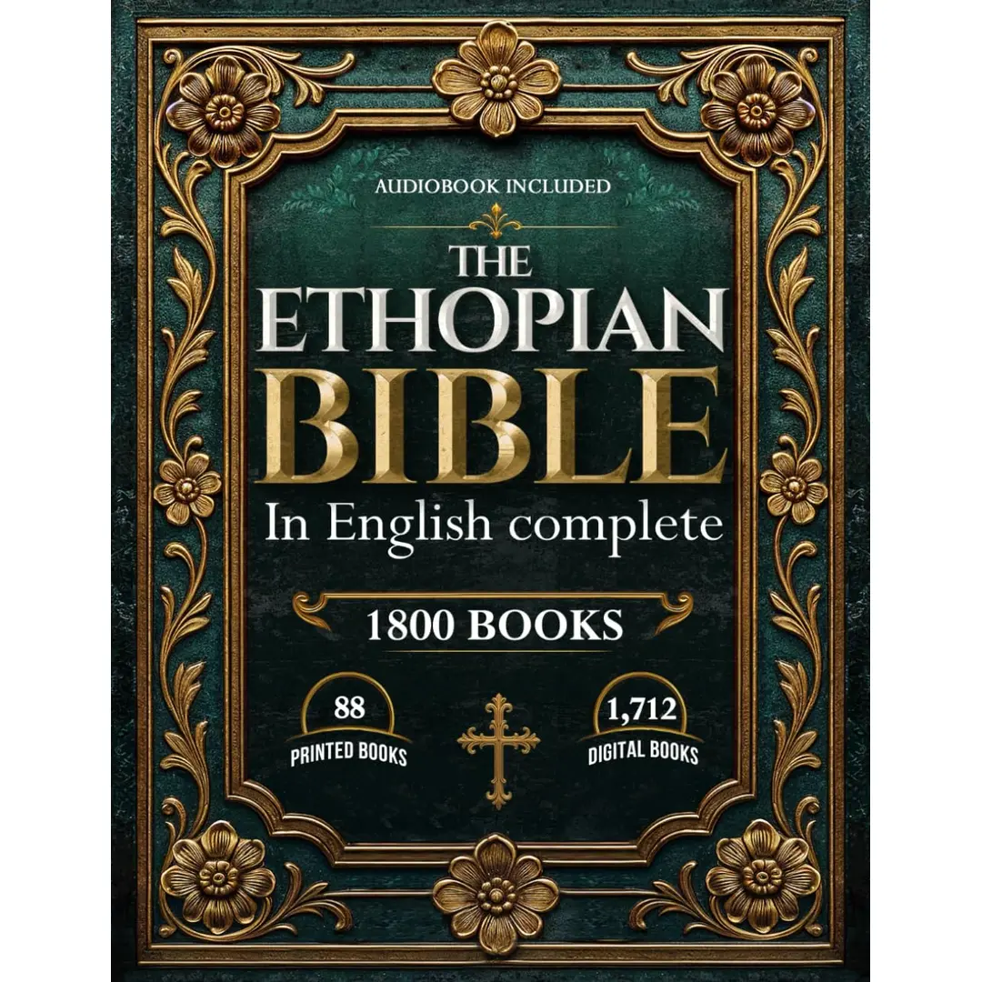 Complete English-Translated Ethiopian Bible - Ancient Canon Religious Book for Biblical Studies Readers, Includes Fully Translated Lost and Hidden Biblical Texts