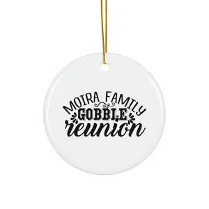 MOIRA FAMILY GOBBLE REUNION ORNAMENT, CHRISTMAS DECORATIONS, 3 INCHES CIRCLE ORNAMENT, CERAMIC ORNAMENT