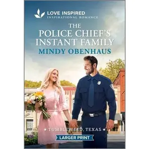 USED-The Police Chief's Instant Family: An Uplifting Inspirational Romance by Obenhaus, Mindy (Mass Market Paperback)