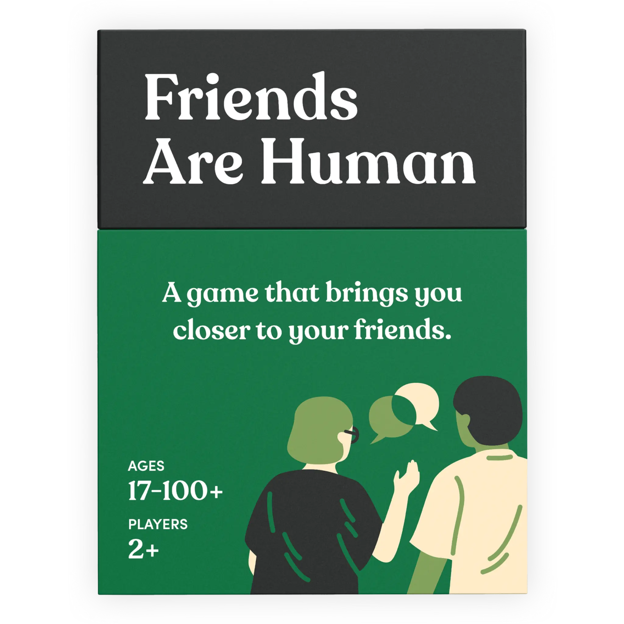 Friends Are Human - A Connection Tool for Deepening Your Relationship With Your Friends
