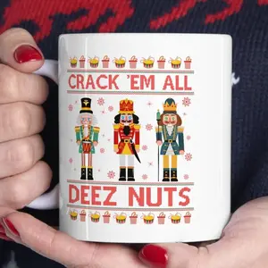 Rude Christmas Coffee Mug, Nutcracker Hot Chocolate Mug, Christmas Party, Offensive Xmas Gifts, Rude Christmas Gifts, Funny Christmas Mug