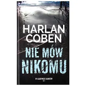 USED-Nie mAlw nikomu - Harlan Coben [KSIÄLtKA] by Harlan Coben (Hardcover)