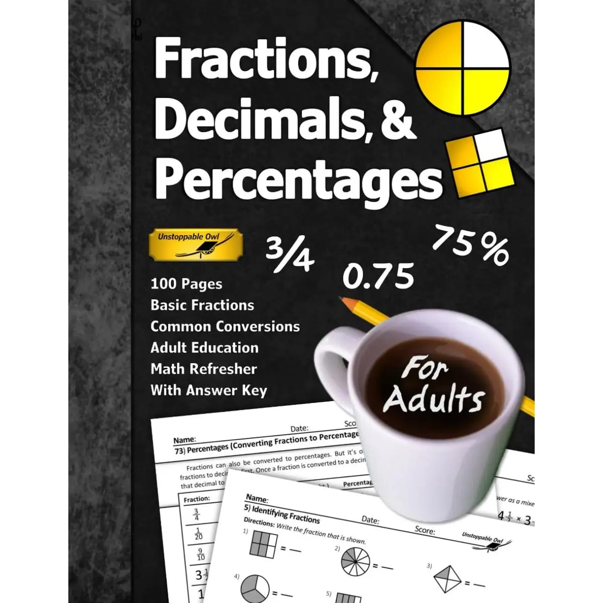 Fractions, Decimals, & Percentages (For Adults): 100 Pages (With Answer ...