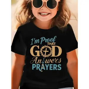 Girls' "I'm Proof That God Answers Prayers" Graphic Tee, Soft Cotton-Poly Blend, Casual Short Sleeve Athletic Top for Kids Ages 3-13, None