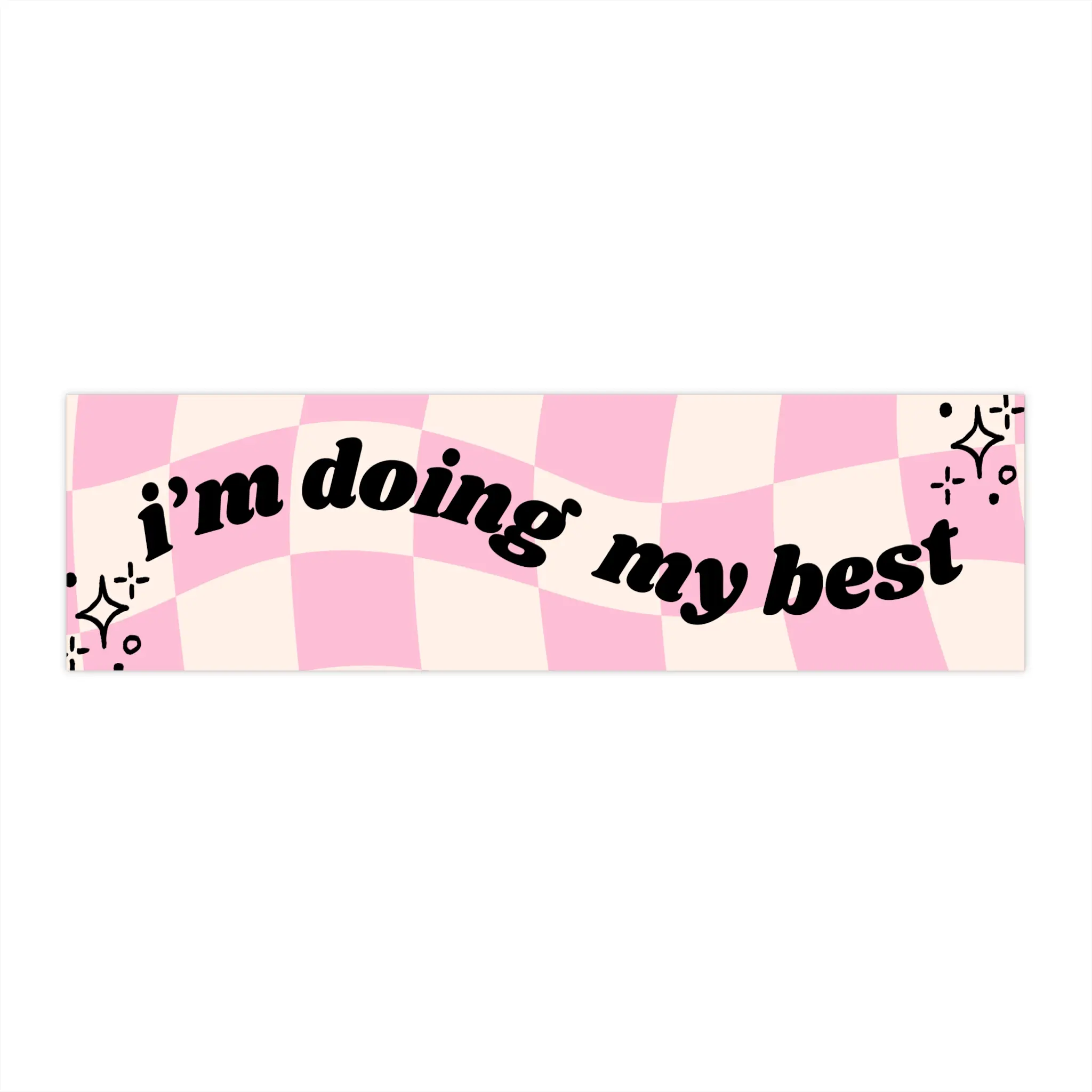 Playful Bumper Stickers - Motivation, Car Decor, Fun Gifts for Friends, Positive Vibes, Cute Quote Sticker
