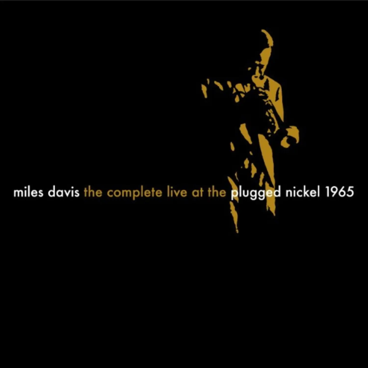 Miles Davis - The Complete Plugged Nickel Live 1965 English Music CD Boxed Set, Compact Disc Format, Foil Embossed, Includes Book, No Age Restriction