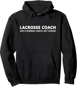 Funny Lacrosse Coach Definition Lacrosse Coach Pullover Hoodie