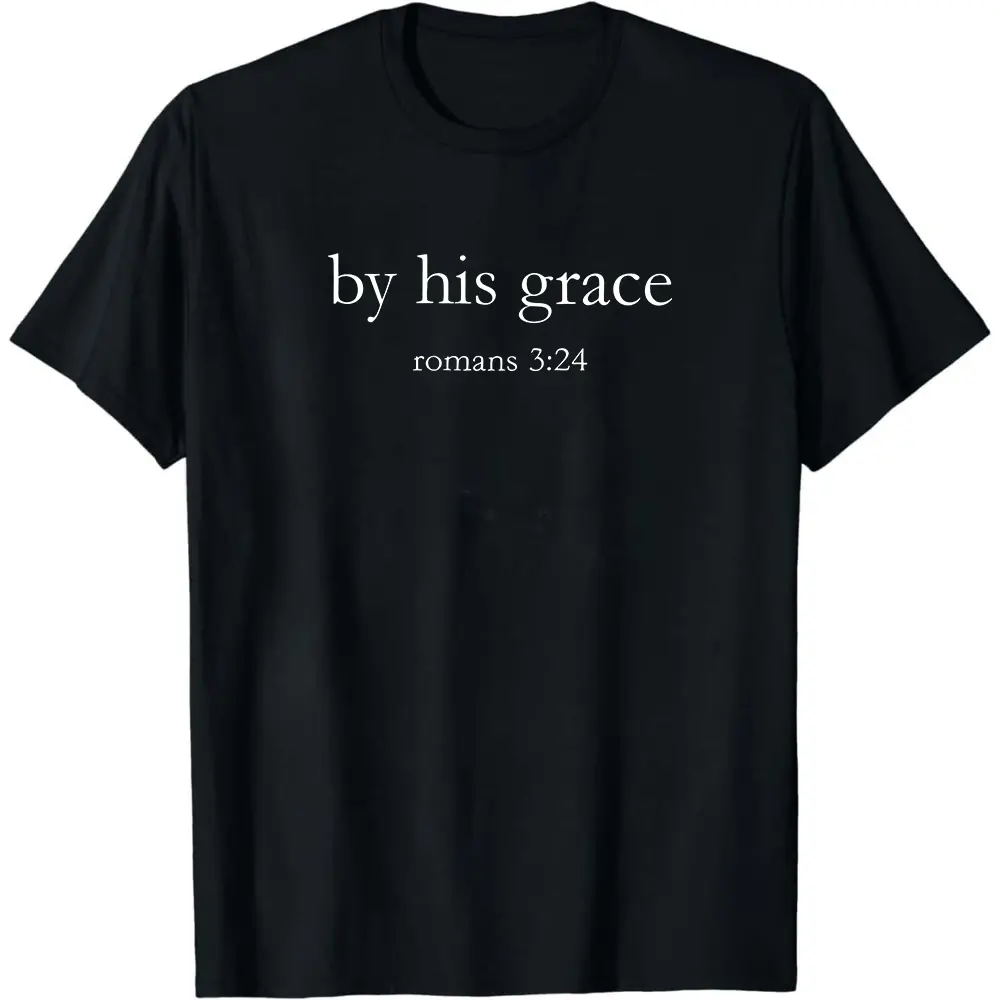 By His Grace T Shirt, Bible Verse Shirt, Minimalist Christian Shirt, Christian Apparel, Religious Shirt, God Lover Shirt