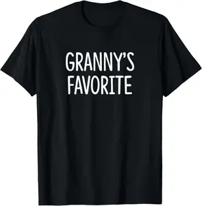 100% Cotton Granny's Favorite - T-Shirt