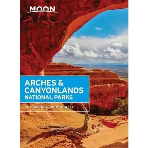 Used Travel Book - Moon Arches & Canyonlands National Parks by McRae, W. C. and Judy Jewell (Like New, Good Condition, English Paperback), Mcrae, W. C.; Jewell, Judy