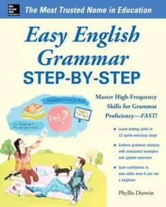 USED-Easy English Grammar Step-By-Step: With 85 Exercises by Dutwin, Phyllis (Paperback)
