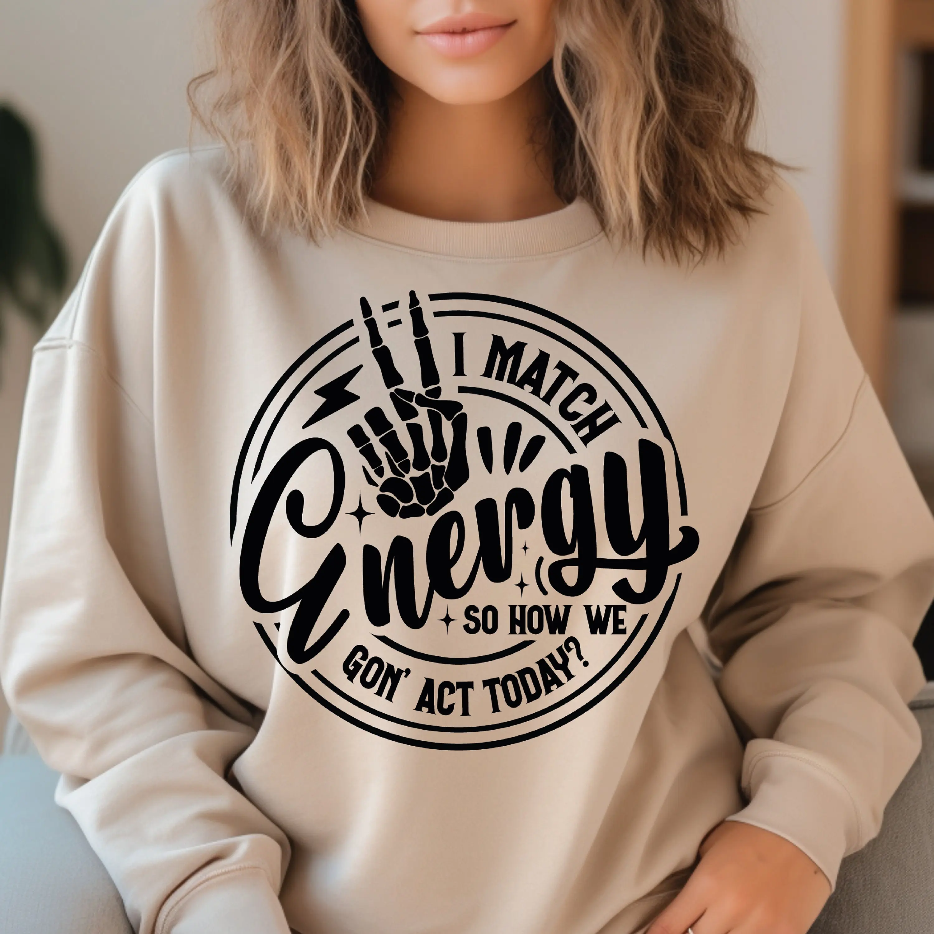 I Match Energy Shirt, Sarcasm Shirt, Sassy Shirt, Do Not Disturb My Energy Shirt, Funny Skull Shirt, Match Energy Shirt, Skeleton Snarky Shirt