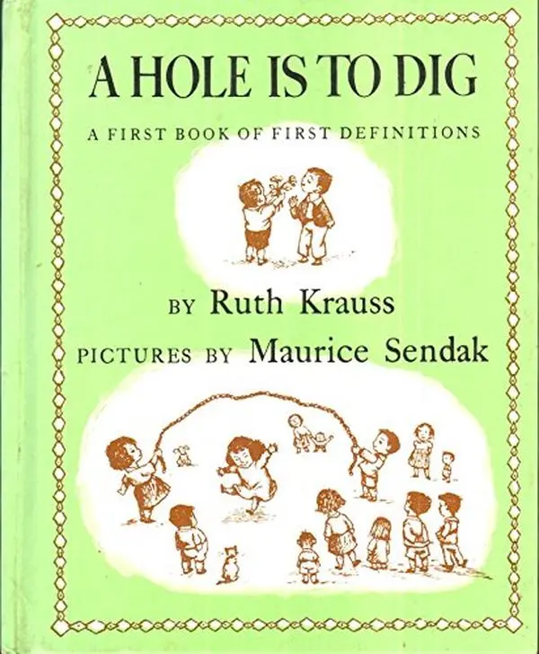 USED-A Hole is to Dig by Ruth Krauss (Hardcover)