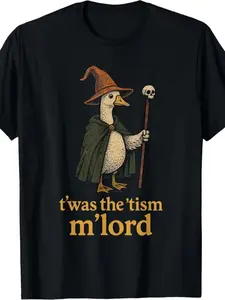 Funny Meme TWAS The Tism M Lord Silly Goose Graphic Kids T Shirtfashion Boutique T Shirt Casual WearPattern Print Crew Neck T Shirt Gift
