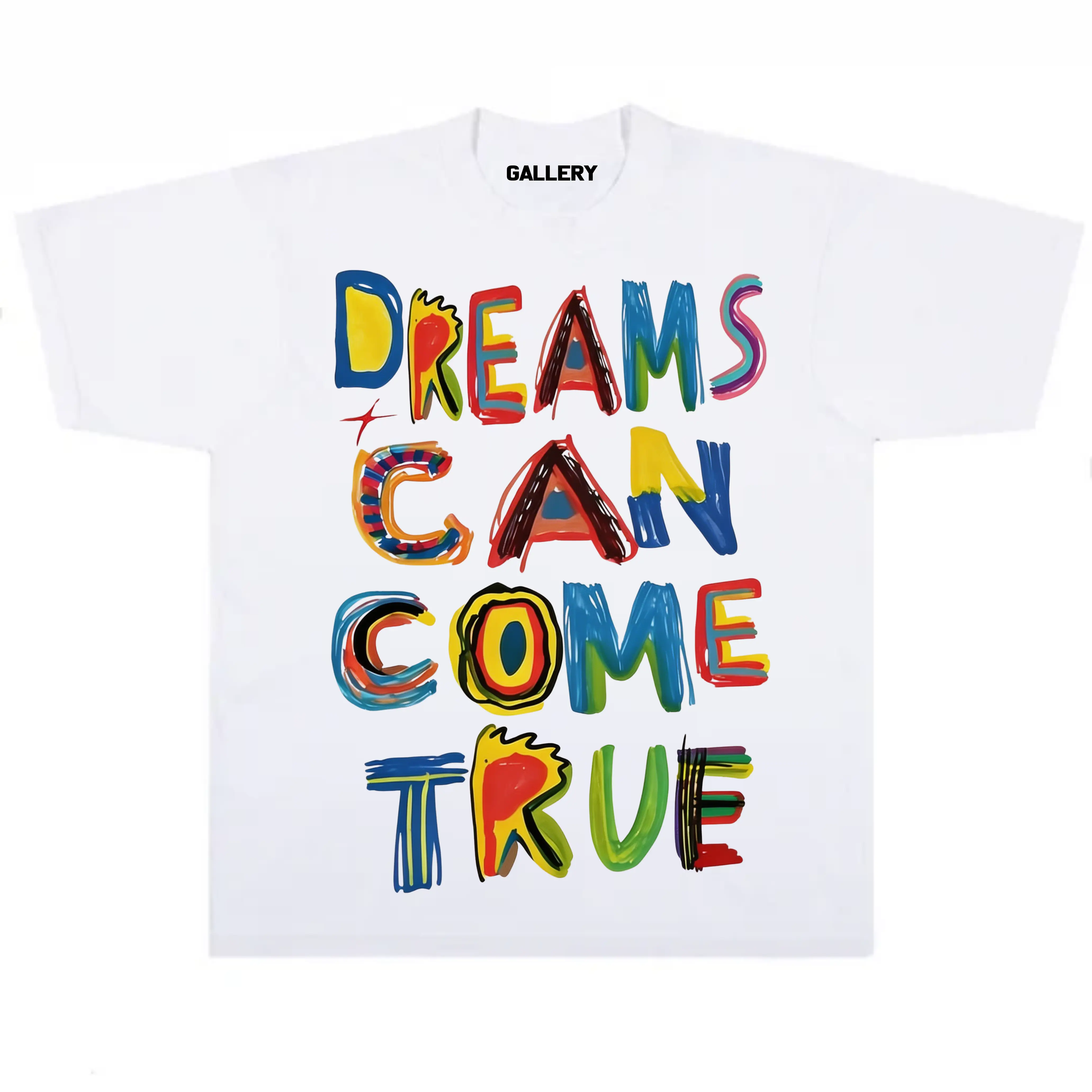 Dreams Can Come True T-Shirt Dreams Can Come True T-Shirt